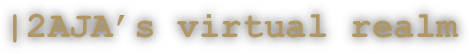    |2AJA’s virtual realm