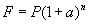 Time value of money formula: F = P*(1+a)^n