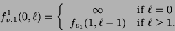 \begin{displaymath}f_{v, 1}^{1}(0, \ell) = \left\{ \begin{array}{cl}
\infty & \...
...{v_1}(1, \ell-1) & \mbox{if $\ell \ge 1$.}
\end{array} \right.\end{displaymath}