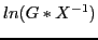 $\displaystyle ln(G * X^{-1})$
