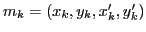 $ m_k = (x_k, y_k, x'_k, y'_k)$